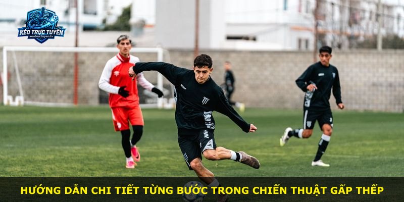 Hướng dẫn chi tiết từng bước trong chiến thuật gấp thếp
