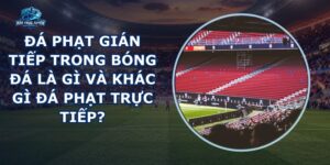 Đá Phạt Gián Tiếp