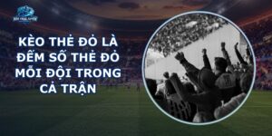 Kèo Thẻ Đỏ